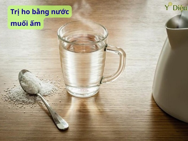 Cách Trị Ho Bằng Nước Muối Ấm Đơn Giản Hiệu Quả Tại Nhà